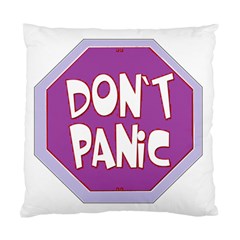 Purple Don t Panic Sign Cushion Case (two Sided)  by FunWithFibro