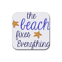 The Beach Fixes Everything Drink Coaster (square) by OneStopGiftShop