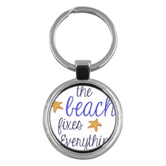 The Beach Fixes Everything Key Chain (round) by OneStopGiftShop