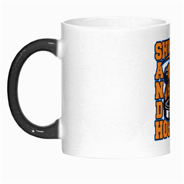 Shut Up and Play Hockey Morph Mug