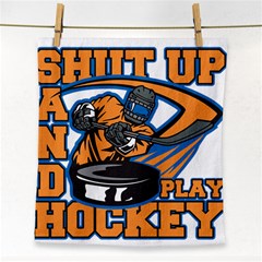 Shut Up And Play Hockey Face Towel by MegaSportsFan