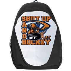 Shut Up And Play Hockey Backpack Bag by MegaSportsFan