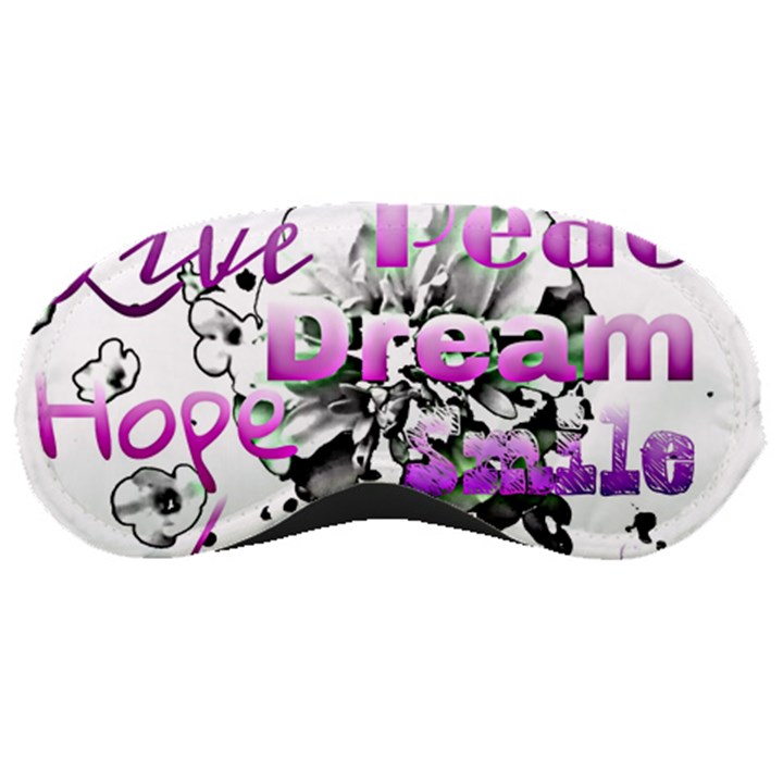 Live Peace Dream Hope Smile Love Sleeping Mask