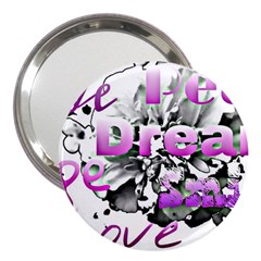 Live Peace Dream Hope Smile Love 3  Handbag Mirror by SharoleneCollection