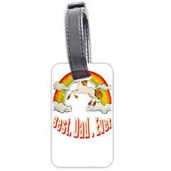 Best  Dad  Ever  Luggage Tags (two Sides) by redcow