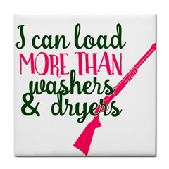 I Can Load More Than Washers And Dryers Tile Coasters by CraftyLittleNodes