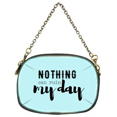 Nothing Can Ruin My Day Chain Purse (two Sided)  by maemae