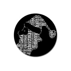 Funny Santa Black And White Typography Magnet 3  (round) by yoursparklingshop