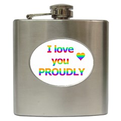 Proudly Love Hip Flask (6 Oz) by Valentinaart