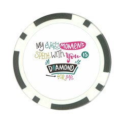 My Every Moment Spent With You Is Diamond To Me / Diamonds Hearts Lips Pattern (white) Poker Chip Card Guard by FashionFling