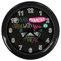 My Every Moment Spent With You Is Diamond To Me / Diamonds Hearts Lips Pattern (black) Wall Clocks (black) by FashionFling