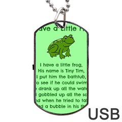 Little Frog Poem Dog Tag Usb Flash (two Sides) by athenastemple