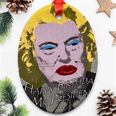 Happy Birthday Mr  President  Ornament (oval) by Valentinaart