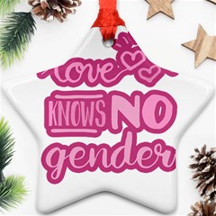 Love Knows No Gender Star Ornament (two Sides) by Valentinaart