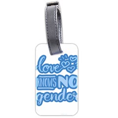 Love Knows No Gender Luggage Tags (two Sides) by Valentinaart