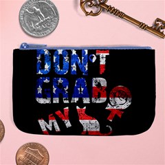 Dont Grab My Large Coin Purse by Valentinaart