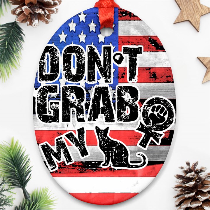 Dont grab my Ornament (Oval)