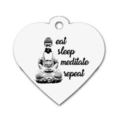 Eat, Sleep, Meditate, Repeat  Dog Tag Heart (two Sides) by Valentinaart