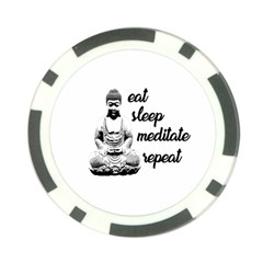 Eat, Sleep, Meditate, Repeat  Poker Chip Card Guard by Valentinaart