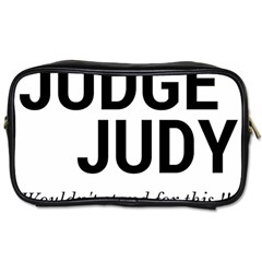 Judge Judy Wouldn t Stand For This! Toiletries Bags by theycallmemimi