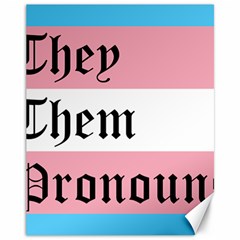 They/them Pronouns Canvas 11  X 14   by TransPrints