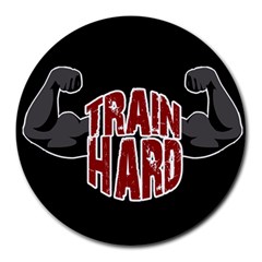 Train Hard Round Mousepads by Valentinaart