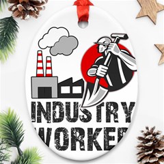 Industry Worker  Oval Ornament (two Sides) by Valentinaart