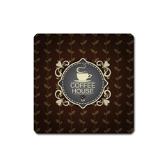 Coffee House Square Magnet by BangZart