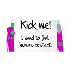 Kick Me! Satin Wrap by psychodeliciashop