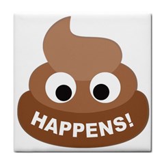 Poo Happens Tile Coasters by Vitalitee