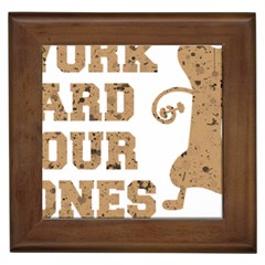 Work Hard Your Bones Framed Tiles by Melcu