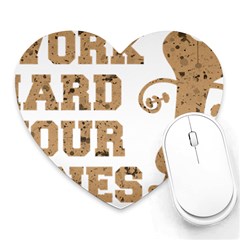 Work Hard Your Bones Heart Mousepads by Melcu