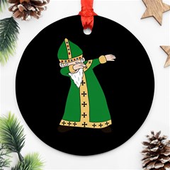  St  Patrick  Dabbing Round Ornament (two Sides) by Valentinaart