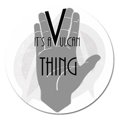 Vulcan Thing Magnet 5  (round) by Howtobead