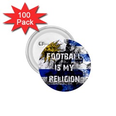 Football Is My Religion 1 75  Buttons (100 Pack)  by Valentinaart