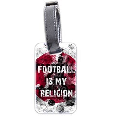 Football Is My Religion Luggage Tags (two Sides) by Valentinaart