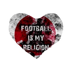 Football Is My Religion Standard 16  Premium Heart Shape Cushions by Valentinaart