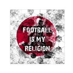 Football Is My Religion Small Satin Scarf (square) by Valentinaart