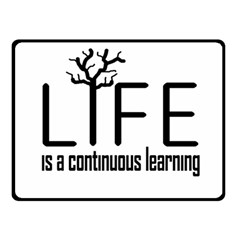 Life And Learn Concept Design Fleece Blanket (small) by dflcprints