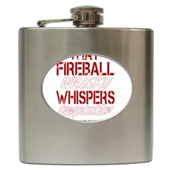 Fireball Whiskey Shirt Solid Letters 2016 Hip Flask (6 Oz) by crcustomgifts