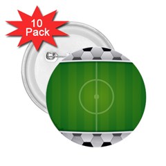 Background Sports Soccer Football 2 25  Buttons (10 Pack)  by Wegoenart