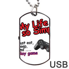 My Life Is Simple Dog Tag Usb Flash (two Sides) by Ergi2000