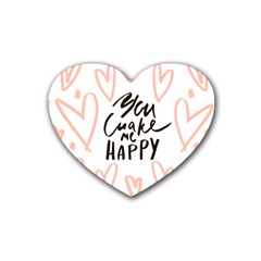 You Mak Me Happy Heart Coaster (4 Pack)  by alllovelyideas