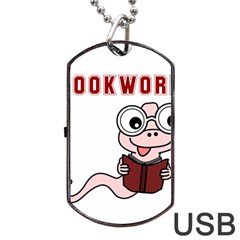 Literal Bookworm Dog Tag Usb Flash (one Side) by emeraldwolfpress