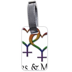 Mrs  And Mrs  Luggage Tag (two Sides) by LiveLoudGraphics