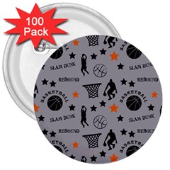 Slam Dunk Basketball Gray 3  Buttons (100 Pack)  by mccallacoulturesports