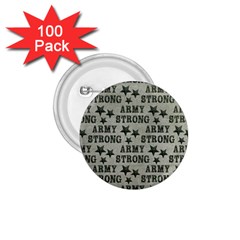 Army Stong Military 1 75  Buttons (100 Pack)  by McCallaCoultureArmyShop