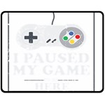 I Had to Pause My Game to Be Here Fleece Blanket (Medium)  60 x50  Blanket Front