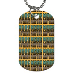 More Nature - Nature Is Important For Humans - Save Nature Dog Tag (two Sides) by DinzDas