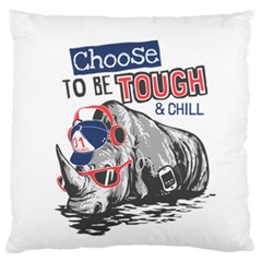 Choose To Be Tough & Chill Standard Flano Cushion Case (one Side) by Bigfootshirtshop